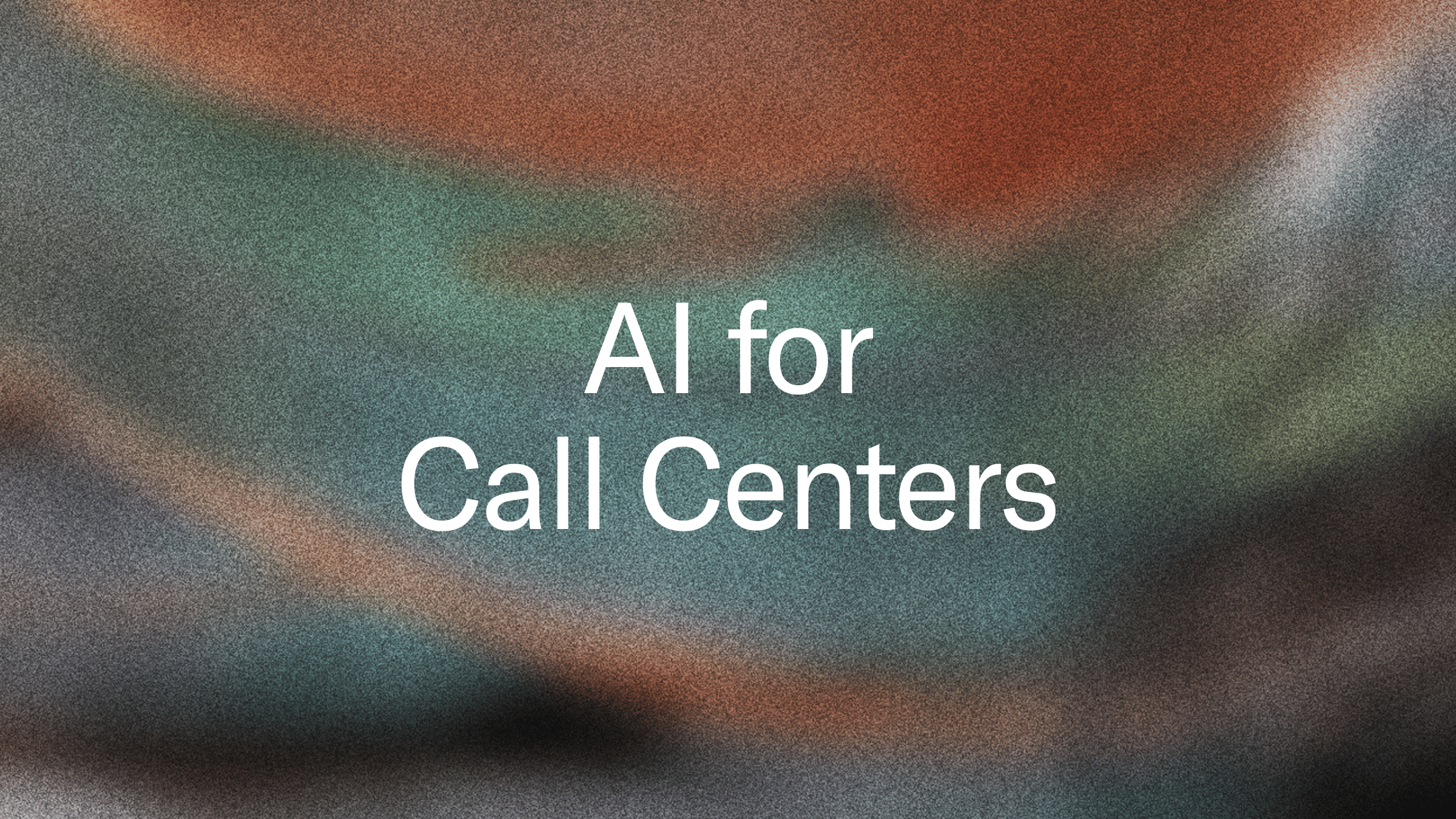 AI for call centers blog header visual
