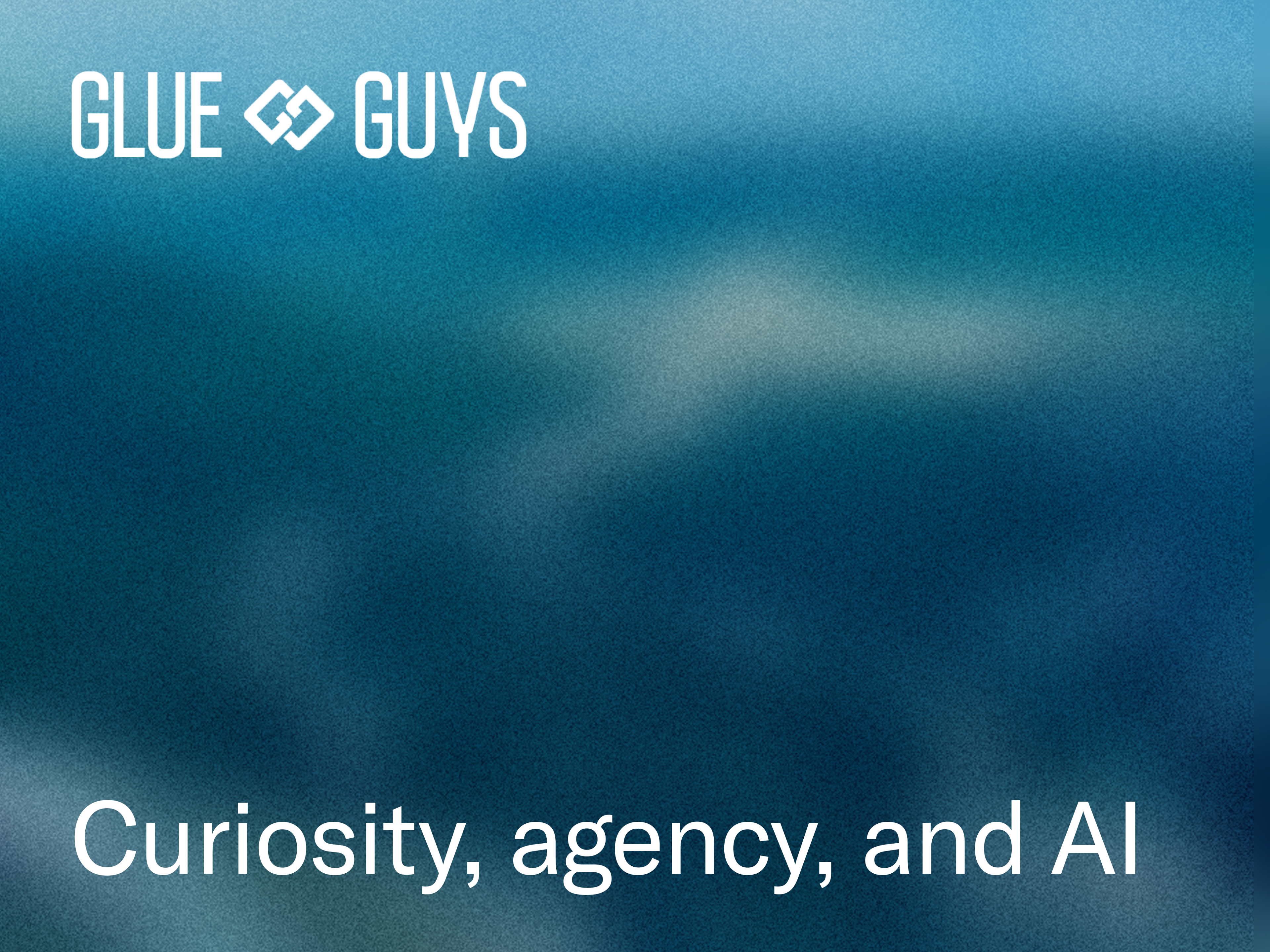 Curiosity, agency, and AI