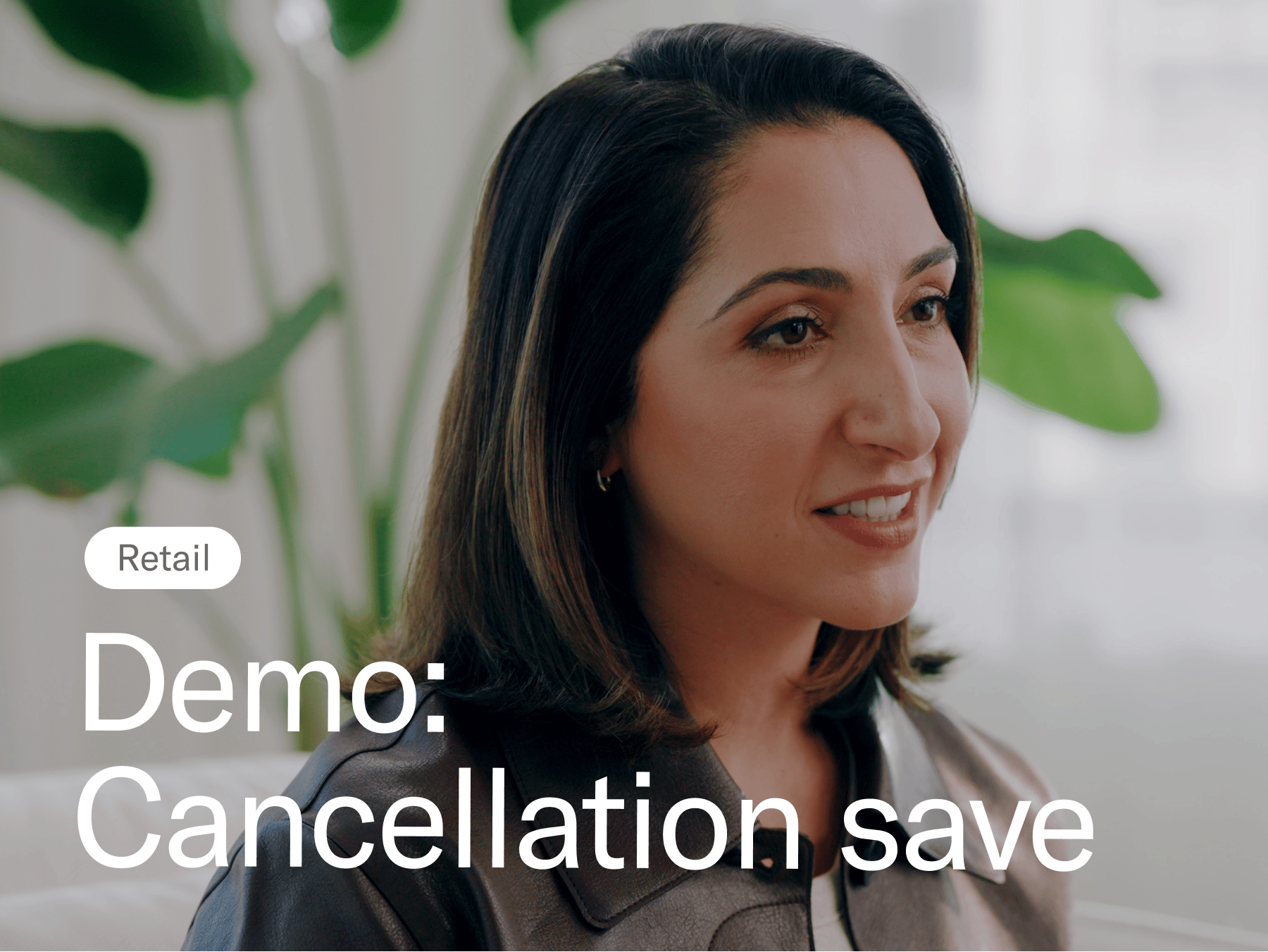 Image of a woman. Demo: Cancellation save