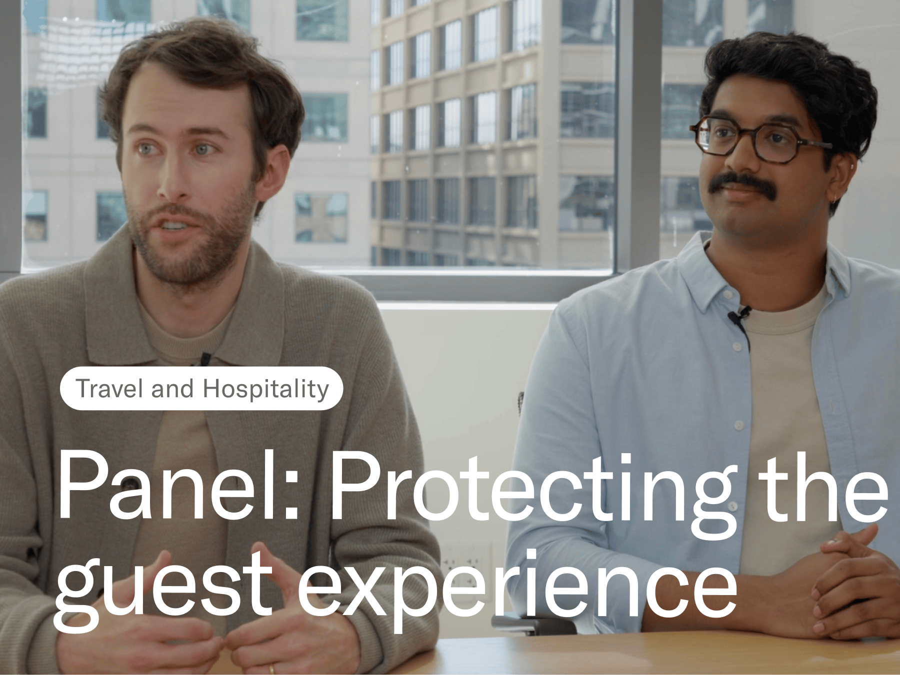 Travel and Hospitality - Panel: Protecting the guest experience