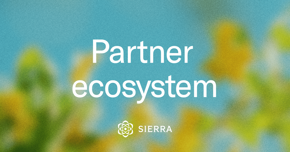 Sierra 推出合作伙伴生态:连接技术平台、市场与服务伙伴
